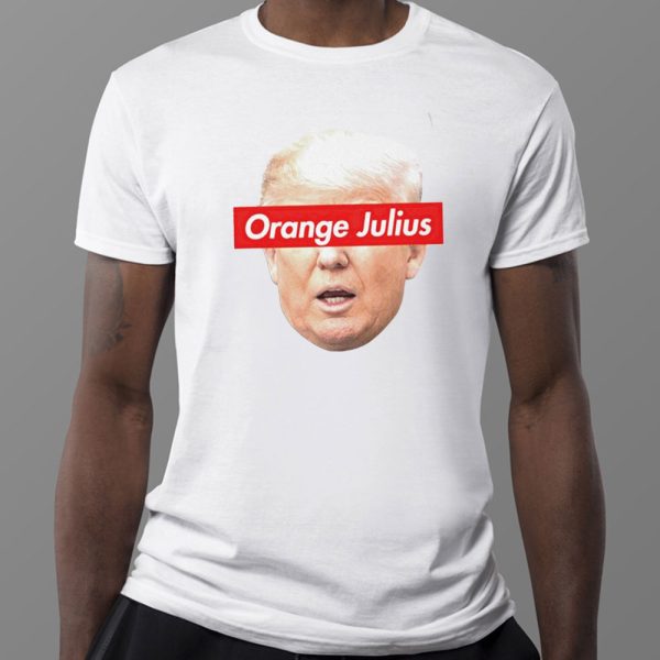 Donald Trump Meme Orange Julius Shirt, Ladies Tee