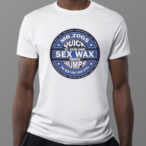 1 Tee Sex Wax Logo Mr Zogs The Best For Your Stick Shirt Hoodie