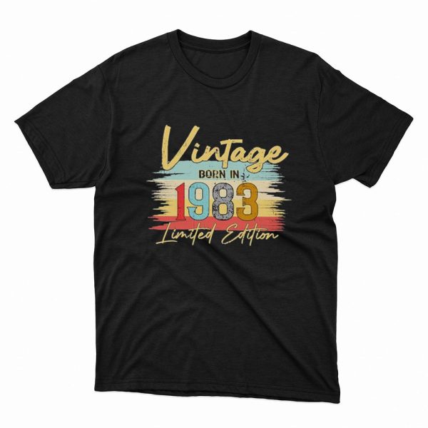 Vintage Born In 1983 Limited Edition Classic Shirt, Ladies Tee