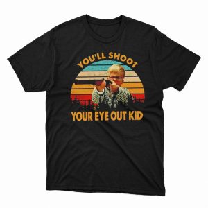 1 Unisex shirt Youll Shoot Your Eye Out Kid Vintage Shirt Ladies Tee