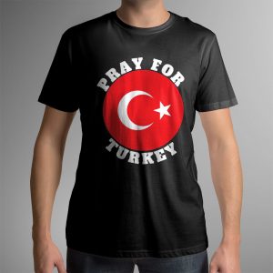 2023 Pray For Turkey Shirt Ladies tee