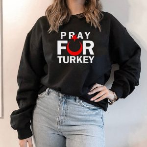 Pray For Turkey Shirt, Long Sleeve