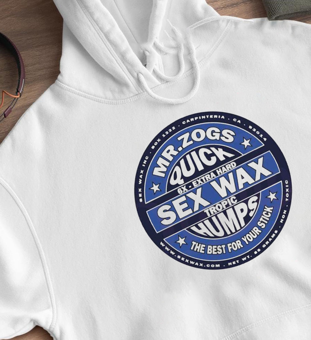 Sex Wax Logo Mr Zogs The Best For Your Stick Shirt, Hoodie