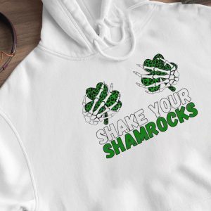 Hoodie Shake Your Shamrocks Funny St Patrick Day Shirt Hoodie