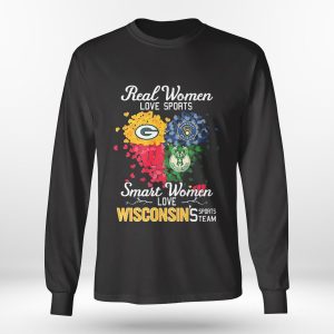 Longsleeve shirt Milwaukee Bucks Real Women Love Sports Smart Women Love Wisconsins Shirt Ladies Tee