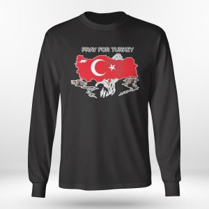 Longsleeve shirt official pray for turkey shirt Shirt