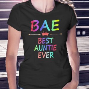 woman shirt BAE Best Auntie Ever Colorful Shirt Longsleeve Shirt Hoodie
