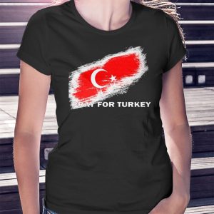 woman shirt Official Pray For Turkey T Shirt