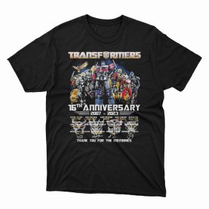 1 Unisex shirt Transformers 16th Anniversary 2007 2023 Thank You For The Memories Shirt