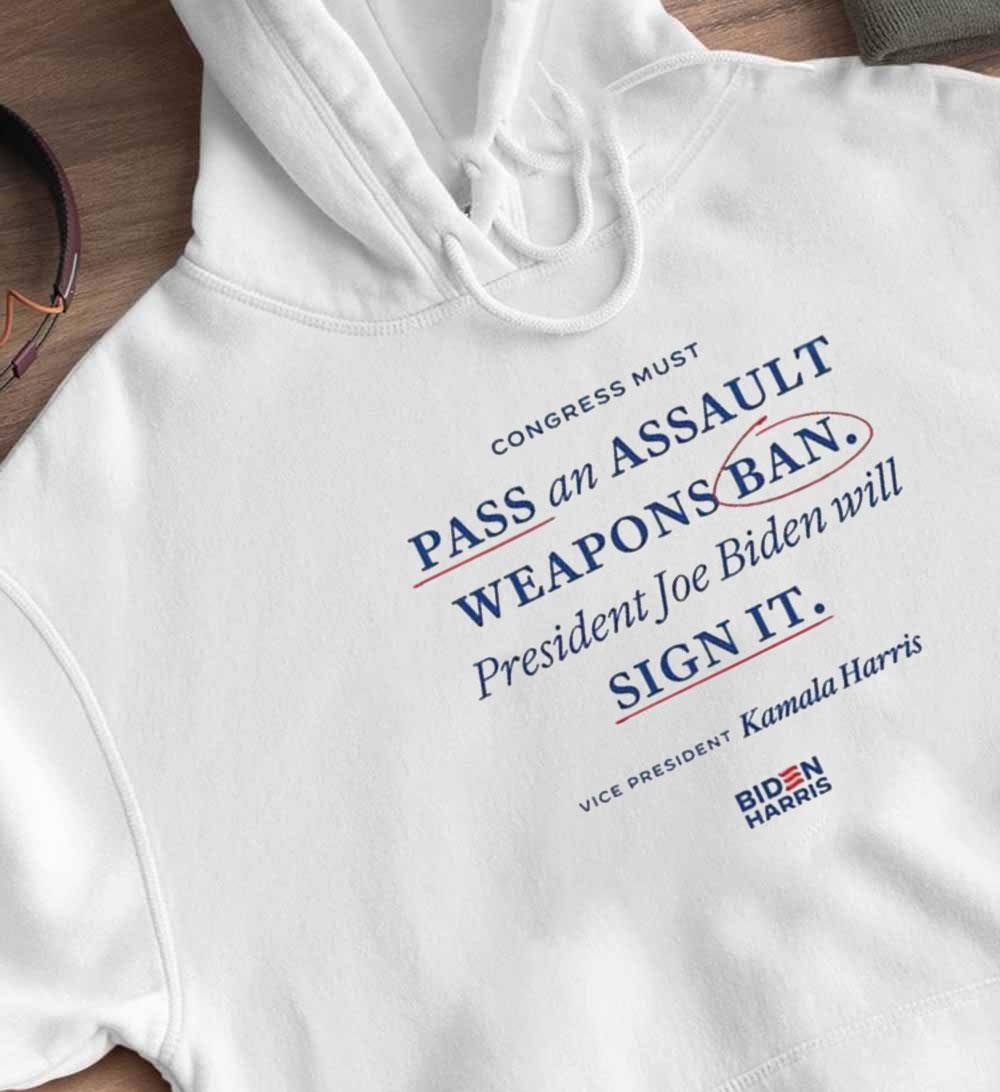 Joe Biden Sign It Pass An Assault Weapons Ban T-Shirt