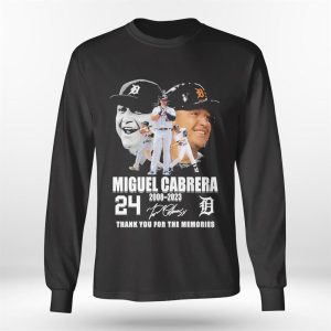 Longsleeve shirt 24 Miguel Cabrera Detroit Tigers Thank You For The Memories 2008 2023 Signature Ladies Tee Shirt