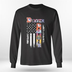 Longsleeve shirt Denver Sport Teams American Flag Shirt Hoodie