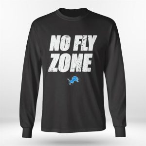 Longsleeve shirt No Fly Zone Detroit Lions Shirt Hoodie