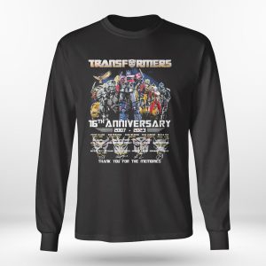 Longsleeve shirt Transformers 16th Anniversary 2007 2023 Thank You For The Memories Shirt