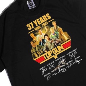 Men Tee 37 Years Anniversary Top Gun Characters 1986 2023 Signatures Ladies Tee Shirt