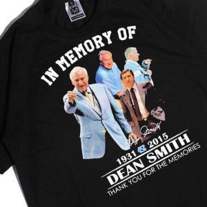 Men Tee In Memory Of 1931 2015 Dean Smith Thank You For The Memories Signature Tee Shirt Hoodie