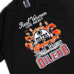 Men Tee Real Women Love Hockey Smart Women Love The Edmonton Oilers 2023 Ladies Tee Shirt