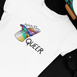 Unisex T shirt Whaley Queer Shirt Hoodie