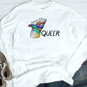 longsleeve Whaley Queer Shirt Hoodie