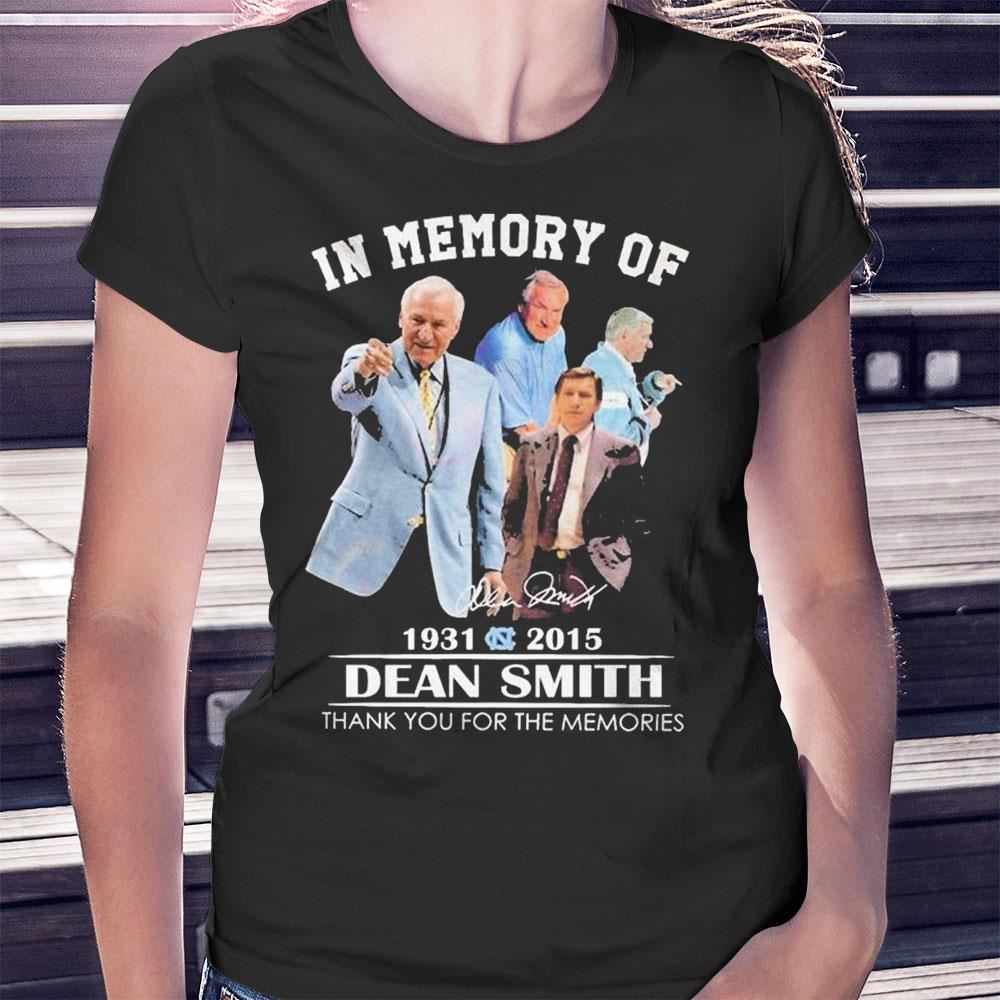 In Memory Of 1931-2015 Dean Smith Thank You For The Memories Signature Tee Shirt, Hoodie