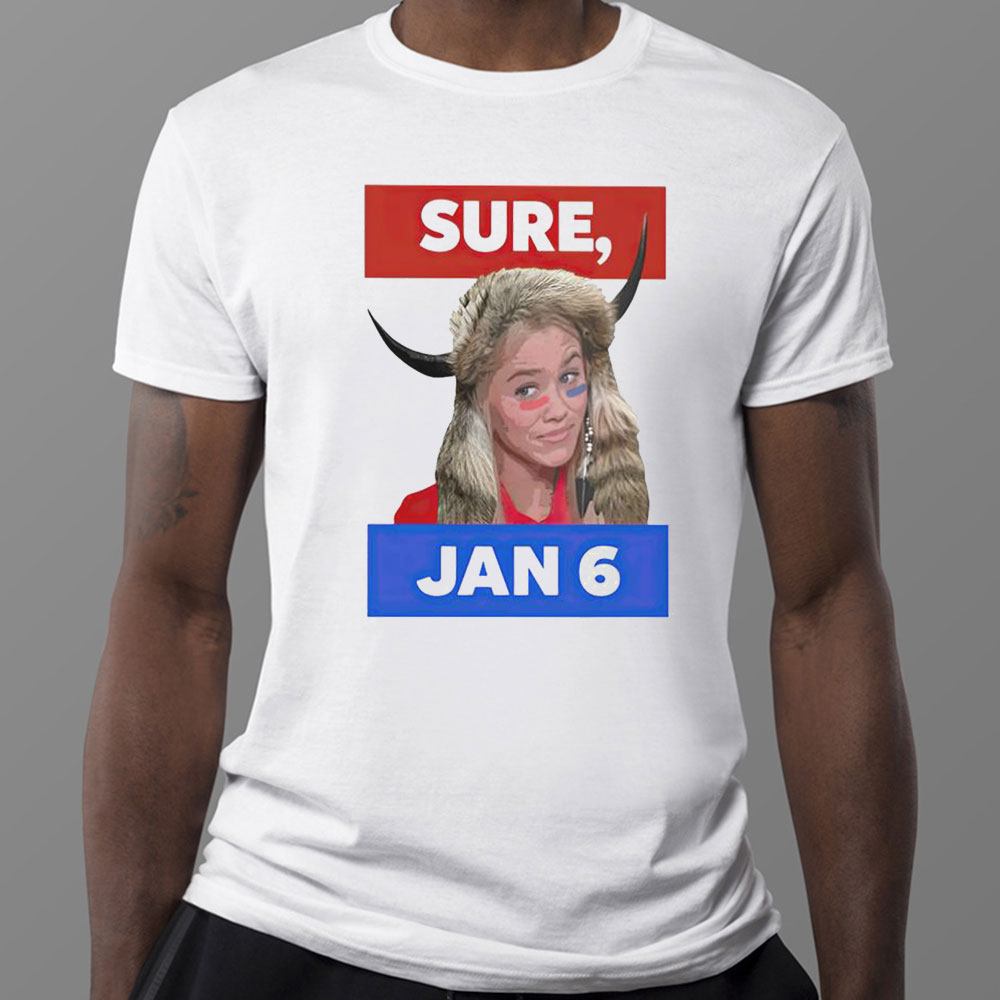 Anti Disinfo Activist Sure Jan 6 T-Shirt