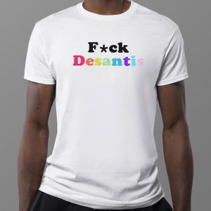 1 Tee Fuck Desantis T Shirt