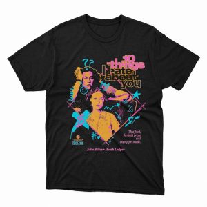 10 Things I Hate About You Shirt