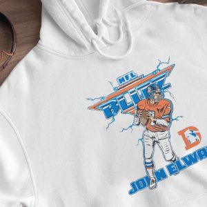 Hoodie Nfl Blitz Denver Broncos John Elway T Shirt