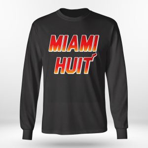 Longsleeve shirt Miami Heat Miami Huit T Shirt Hoodie
