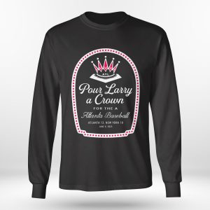 Longsleeve shirt Pour Larry A Crown For TheA T Shirt