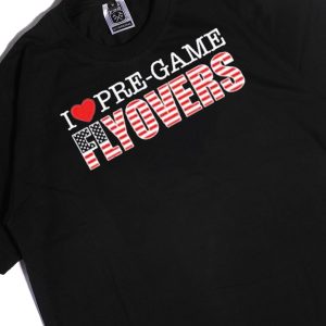 Men Tee I Love Pregame Flyovers Barstool Sports T Shirt Hoodie