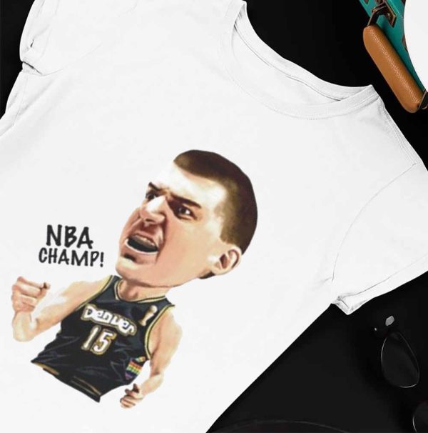 Nikola Jokic Denver Nuggets Nba Champs Finals Mvp Art T-Shirt