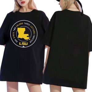 black shirt 2 One State Colors Three Letters Forever Lsu T T Shirt