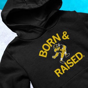 hoodie Hawkeyes Born Raised Shirt