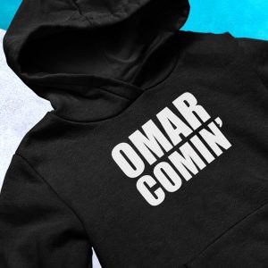 hoodie Omar Comin T Shirt