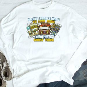 longsleeve 50000 People Used To Live Here Ghost Town Shirt