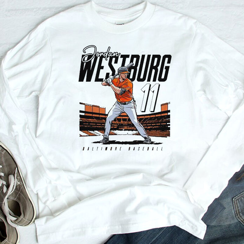 Jordan Westburg 11 Baltimore Baseball Mlbpa T-Shirt