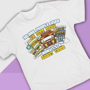white shirt 50000 People Used To Live Here Ghost Town Shirt