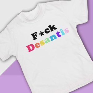 white shirt Fuck Desantis T Shirt