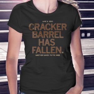 woman shirt Kevin Cracker Barrel Has Fallen Shirt Another Caves To The Mob