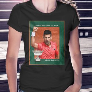 woman shirt Novak Djokovic Claims His Third French Open T Shirt