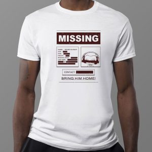 1 Missing Bring Him Home Shirt Ladies Tee