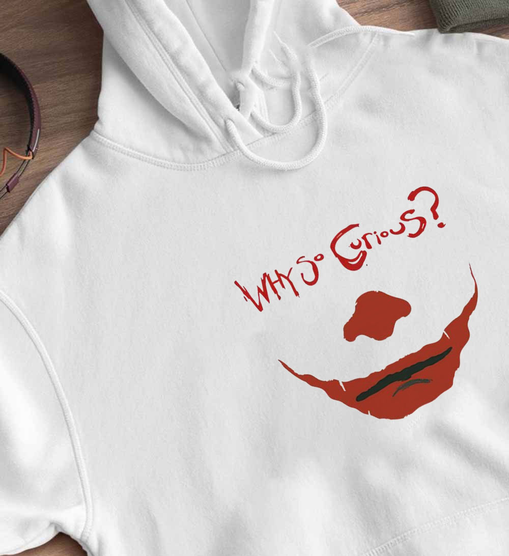 Why So Curious Joker Face T-Shirt, Ladies Tee