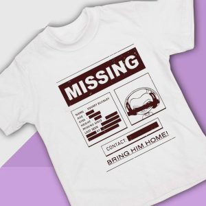 4 Missing Bring Him Home Shirt Ladies Tee