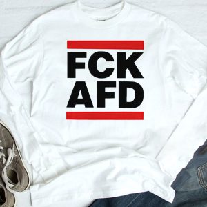 3 Fck Afd shirt Hoodie